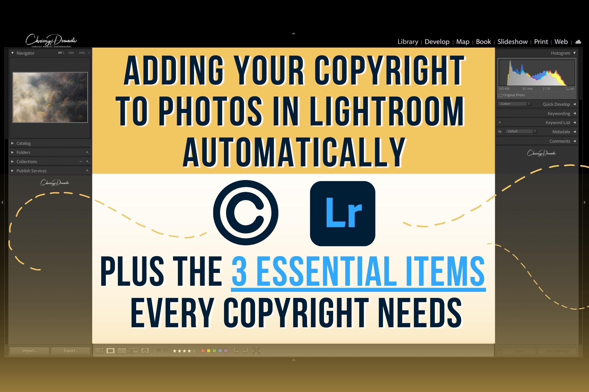 How to Add Your Copyright Metadata to Your Photos in Lightroom
