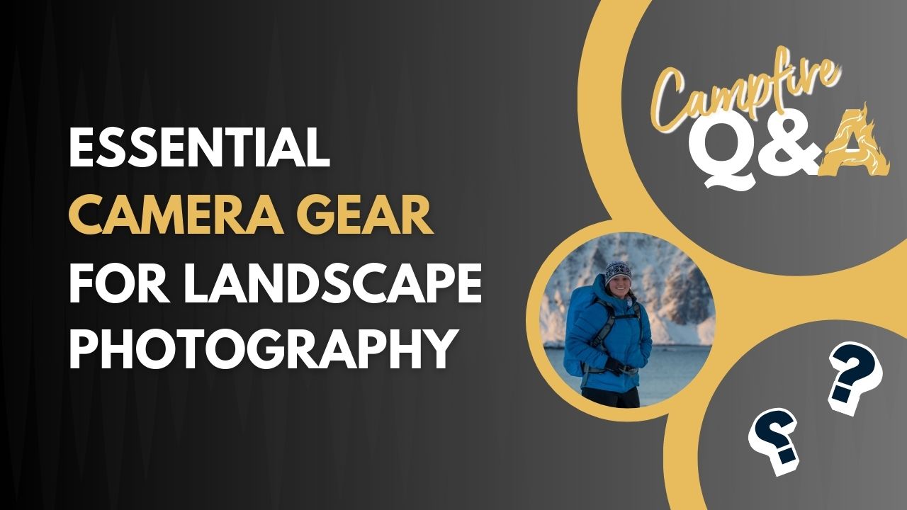 Cover image for essential camera gear for nature and landscape photography